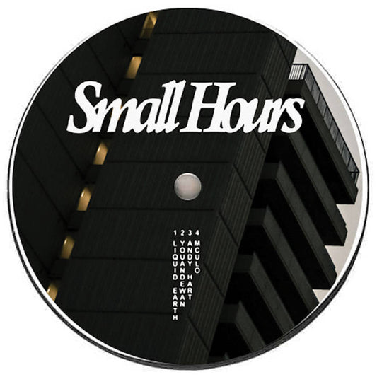 LIQUID EARTH / YOUANDEWAN / ANDY HART / MCULO - SMALLHOURS 004