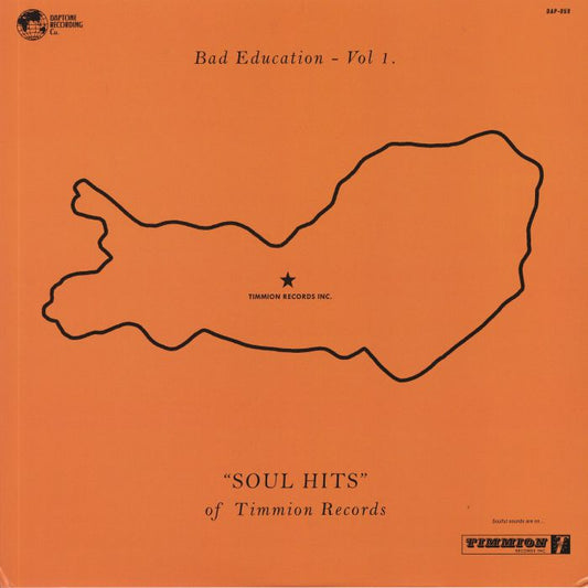 VARIOUS ARTISTS - Bad Education Vol 1 Soul Hits Of Timmion Records [LP]