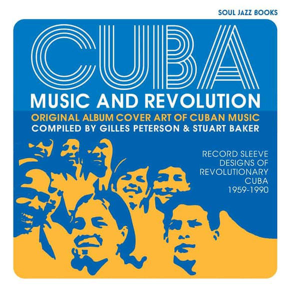 VA / Soul Jazz Records Presents - CUBA: Music and Revolution: Culture Clash in Havana: Experiments in Latin Music 1975-85 Vol 1 [3LP]