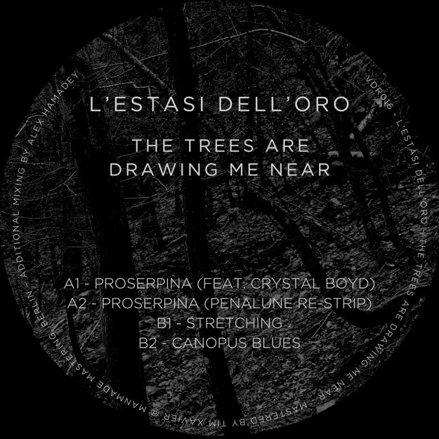 L'ESTASI DELL'ORO - The Trees Are Drawing Me Near