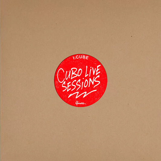 I CUBE - Cubo Live Sessions: Volume One