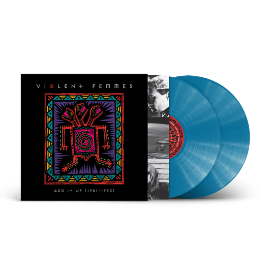 Violent Femmes - Add It Up (1981 - 1993) [Aqua Blue Vinyl]