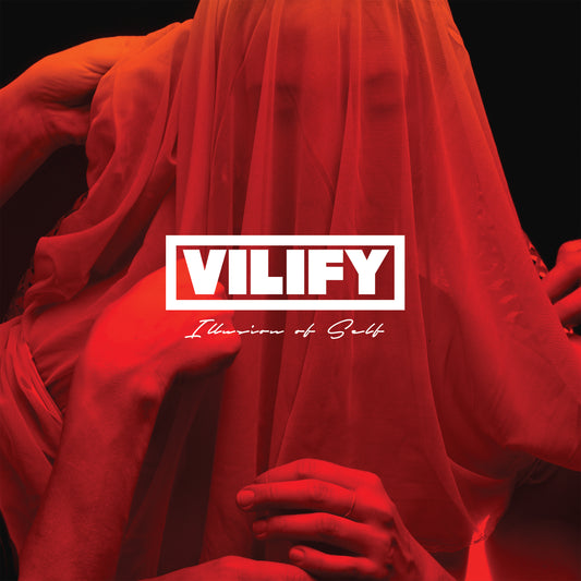 Vilify - Illusion of Self