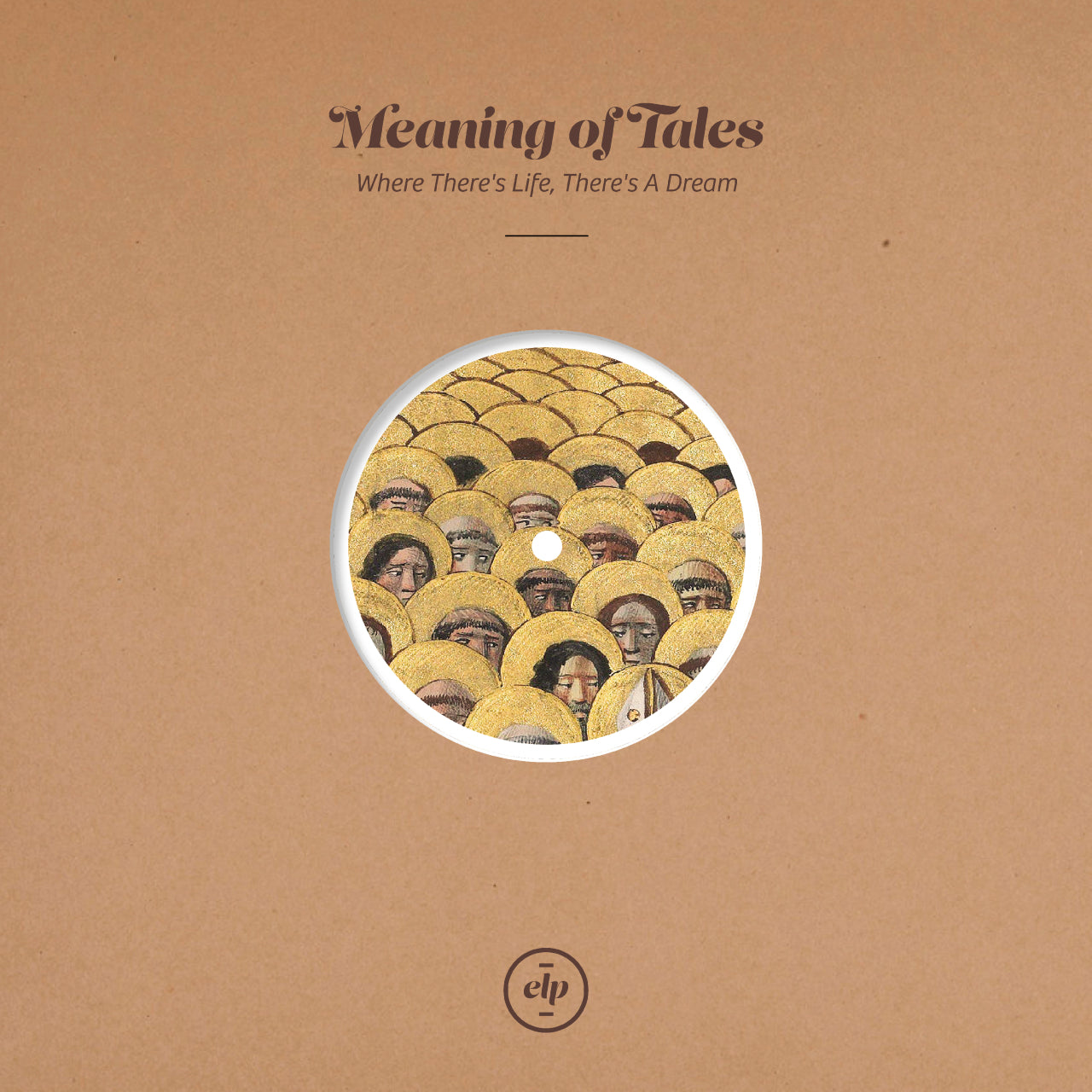Meaning Of Tales - Where There’s Life, There’s A Dream