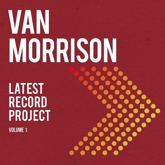 Van Morrison - Latest Record Project Volume I [CD]