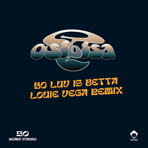 Osibisa - Yo Love Is Betta (Louie Vega Remix)