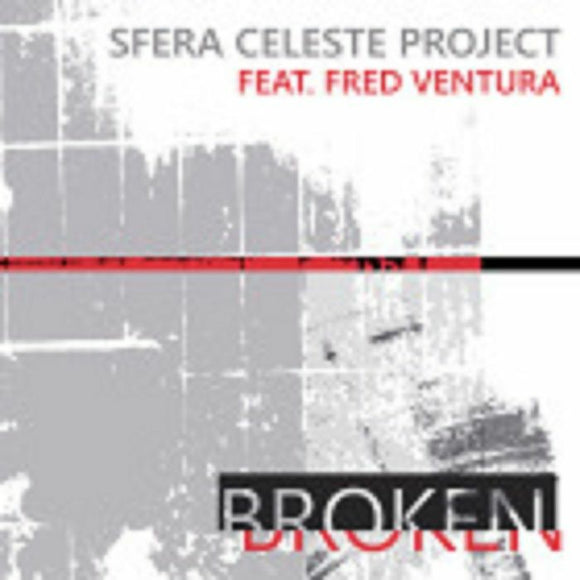 Sfera Celeste Project (Ft Fred Ventura) - Broken