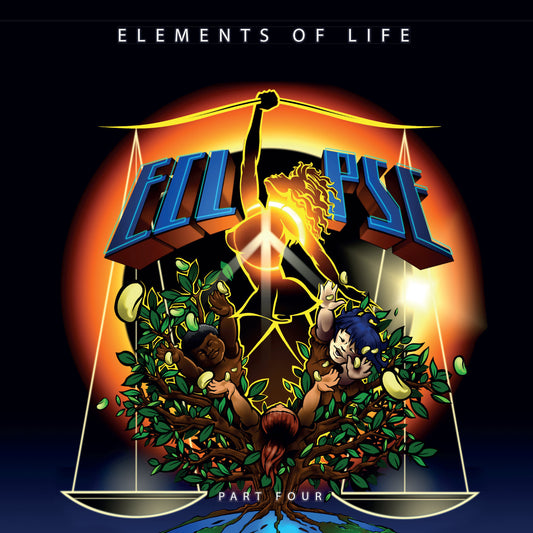 Elements of Life - Eclipse (Part Four)