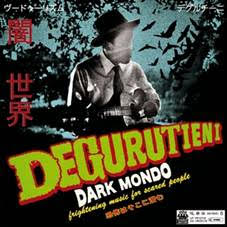 DEGURUTIENI - Dark Mondo [CD]