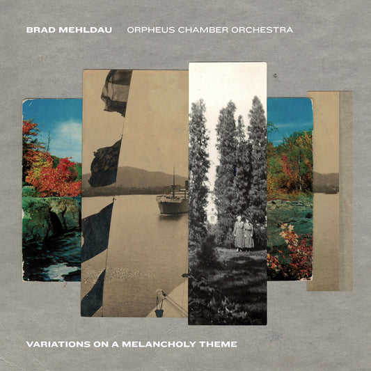 Variations on a Melancholy Theme - Brad Mehldau & Orpheus Chamber Orchestra [CD]