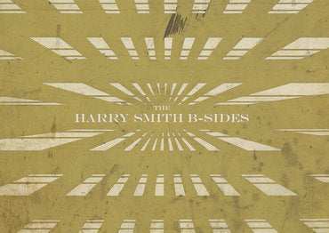 Various - The Harry Smith B-Sides