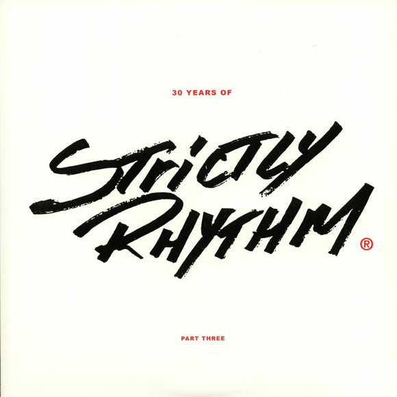 Various Artists - 30 Years Of Strictly Rhythm Part Three