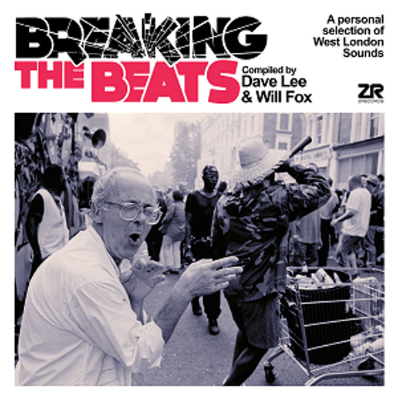 Various Artists - Breaking The Beats: A Personal Selection of West London Sounds [LP]