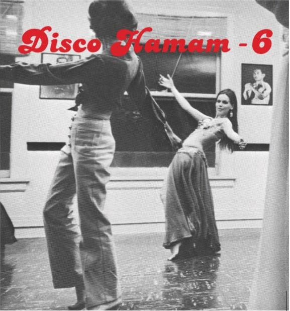 Various Artists - Disco Hamam 6