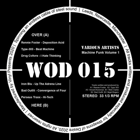Rennie FOSTER/TYPE 303/DRVG CULTURE/IRON BLU/BAD OUTFIT/PERSEUS TRAXX - Machine Funk Vol 1