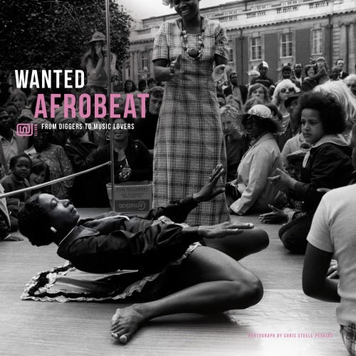 Various Artists - Wanted Afrobeat From Diggers To Music Lovers