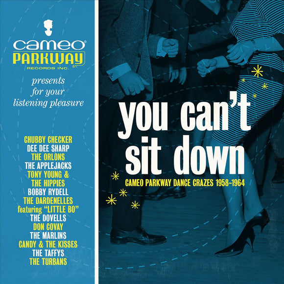 Various Artists - You Can't Sit Down: Cameo Parkway Dance Crazes (1958-1964)