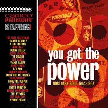 Various Artists - You Got The Power: Cameo Parkway Northern Soul (1964-1967)