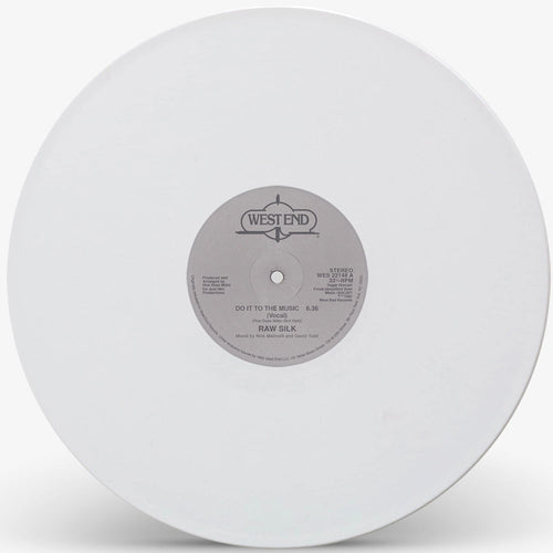 RAW SILK - Do It To The Music (white vinyl 12")