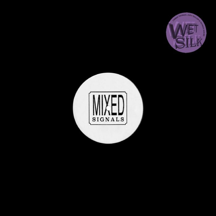 WET SILK aka LAMAR THOMAS / JUDY TAYLOR / SHELLY PEARSE - Wet Silk