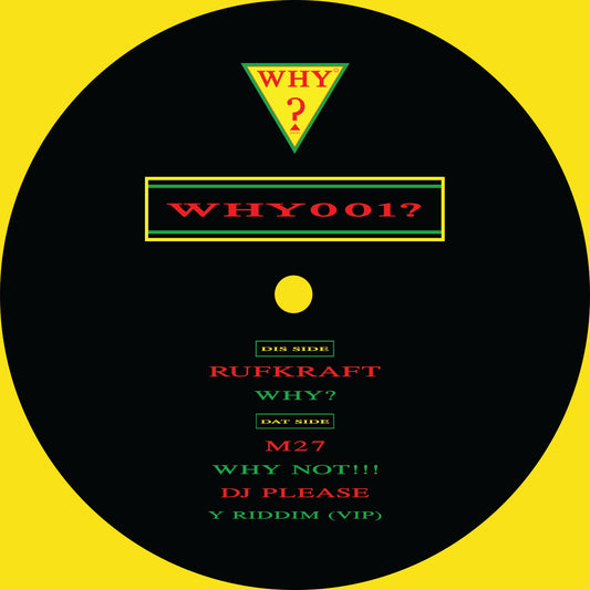 Various Artist (Inc. Rufkraft, Dj Please, M27) - Why Remixes