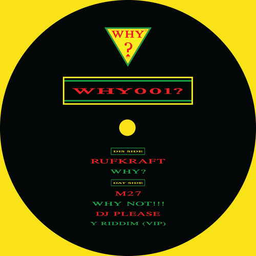 Various Artist (Inc. Rufkraft, Dj Please, M27) - Why Remixes