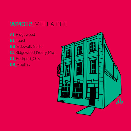 Mella Dee - Ridgewood EP