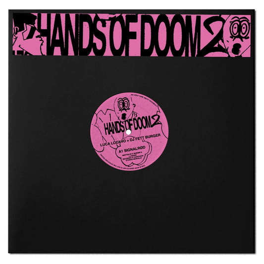 Luca Lozano + Dj Fett Burger - Hands of Doom 2 EP [Repress]