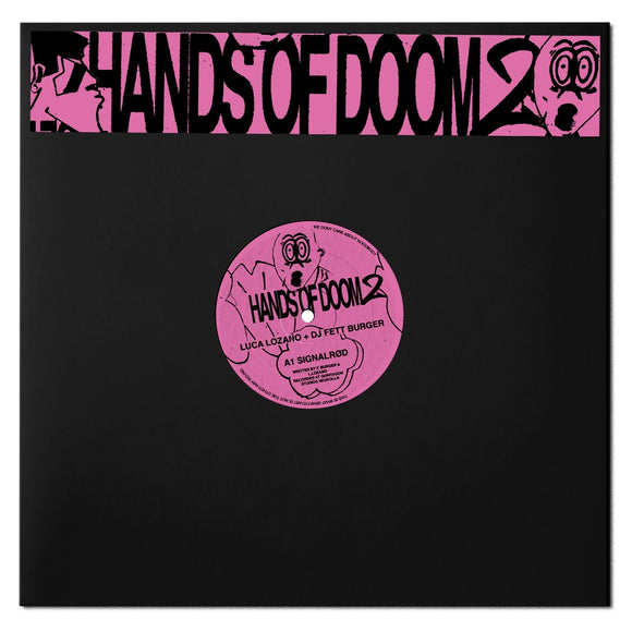 Luca Lozano + Dj Fett Burger - Hands of Doom 2 EP [Repress]