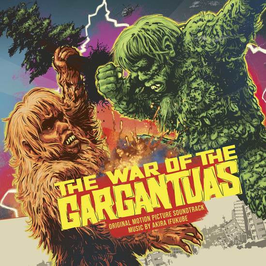 Akira Ifukube - The War of the Gargantuas Original Motion Picture Soundtrack