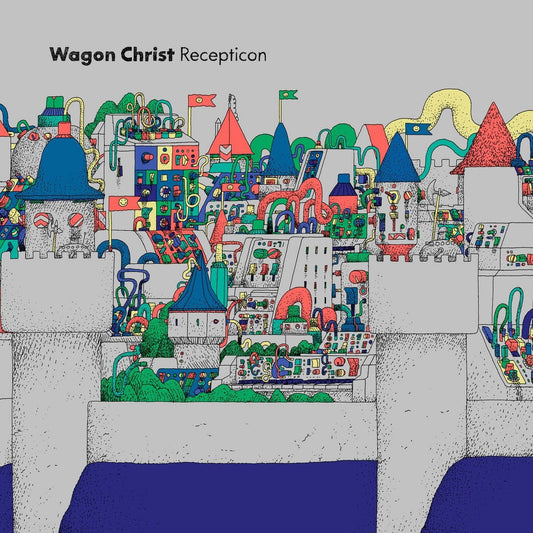 Wagon Christ (Luke vibert) - Recepticon