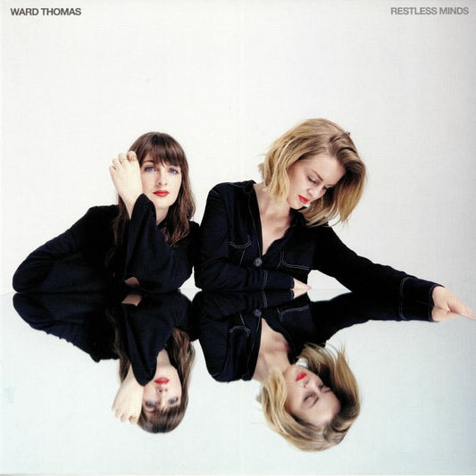 Ward Thomas - Restless Minds