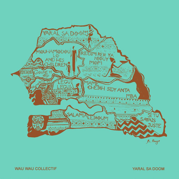 Wau Wau Collectif - Yaral Sa Doom [LP]