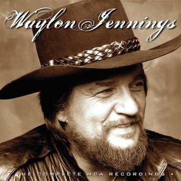 Waylon Jennings - The MCA Recordings  - The Ultimate Collection