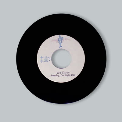 We Three - Sunday, Do Right Day / You Shouldn't Have Set My Soul On Fire