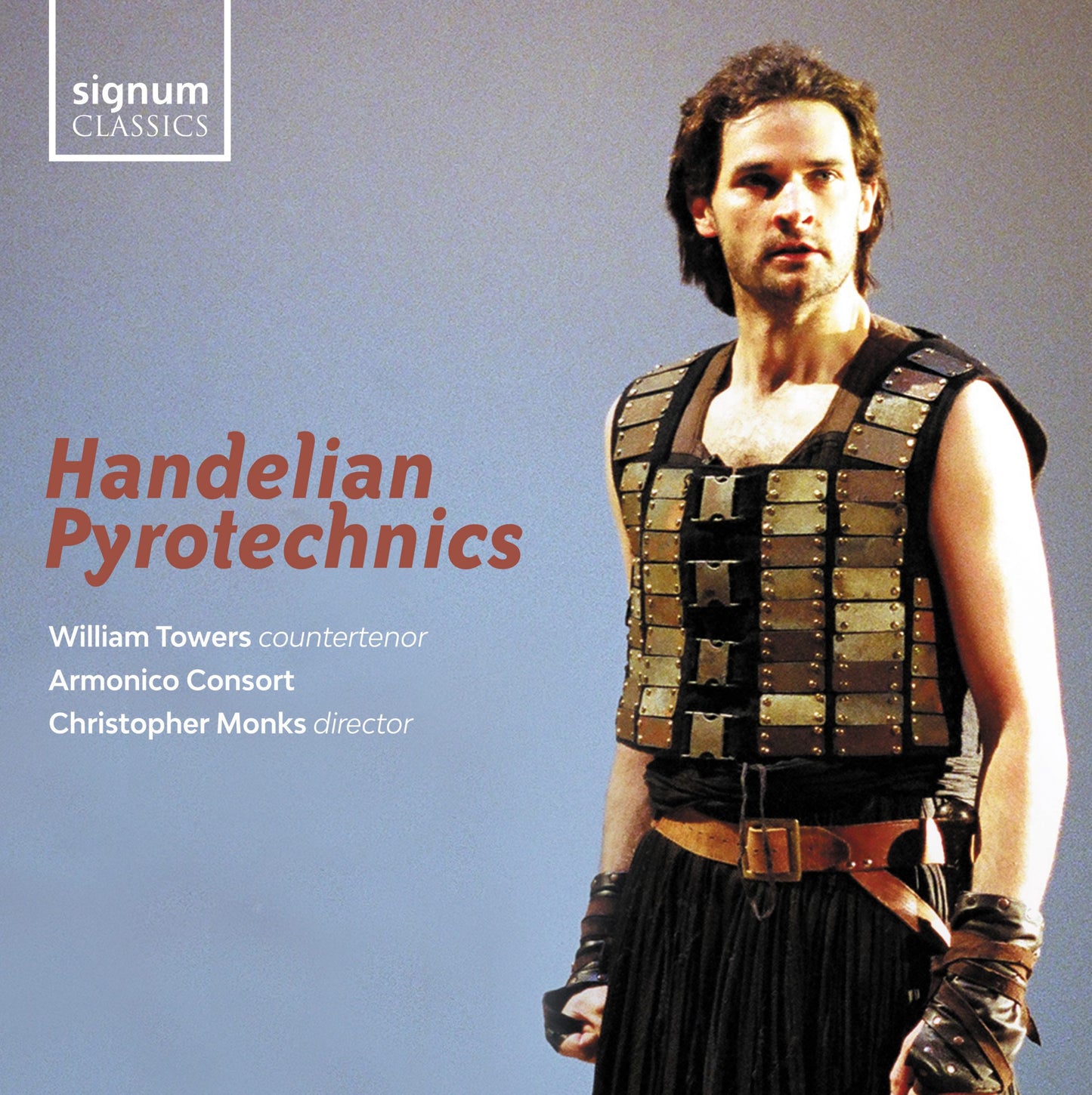 William Towers, Armonico Consort, Christopher Monks - Handelian Pyrotechnics