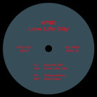 Wnd - Low Life City