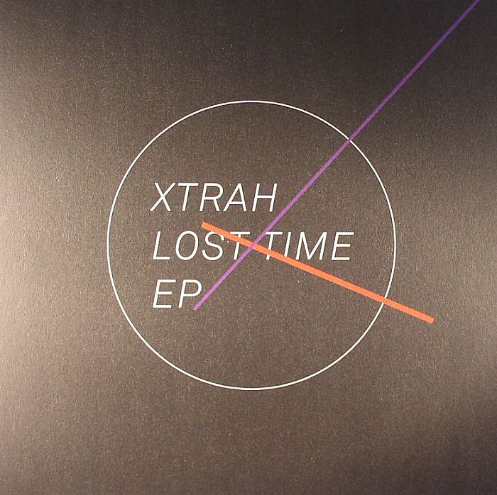 Xtrah - Lost Time EP
