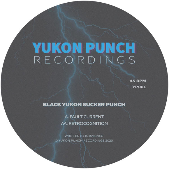 Black Yukon Sucker Punch - Fault Current / Retrocognition [vinyl only]