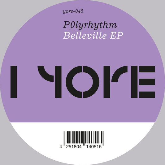 P0lyrhythm - Belleville EP
