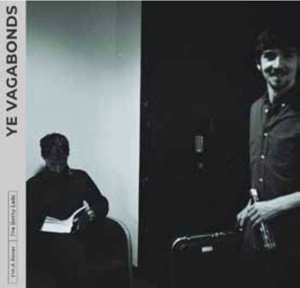 Ye Vagabonds - I'm A Rover