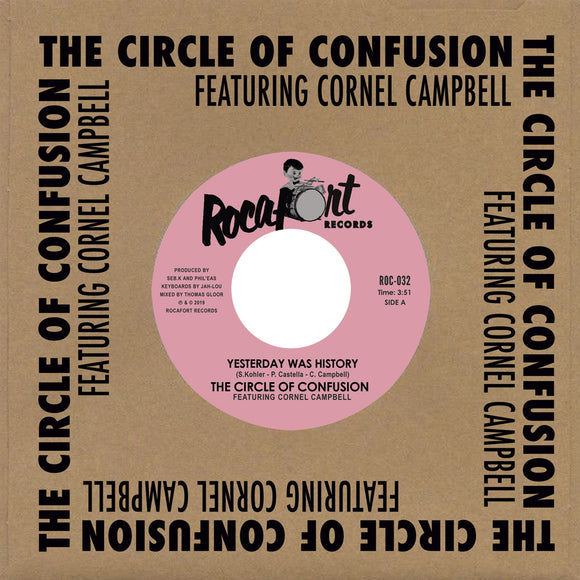The CIRCLE OF CONFUSION feat CORNEL CAMPBELL - Yesterday Was History