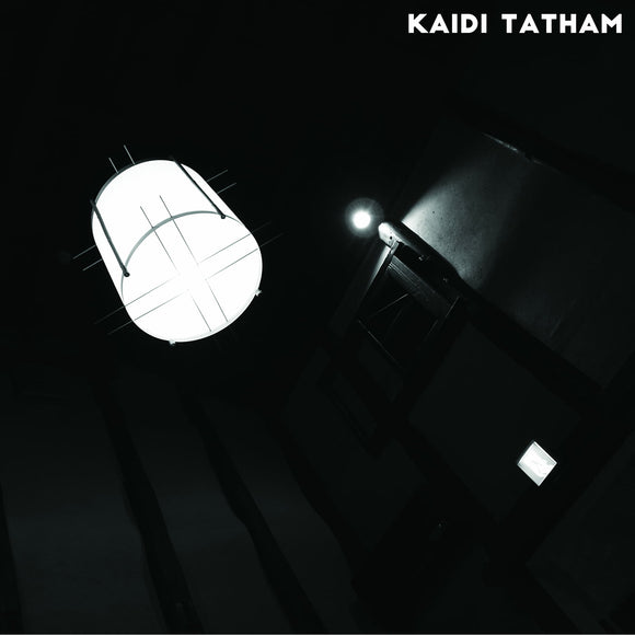 Kaidi TATHAM - You Find That I Got It