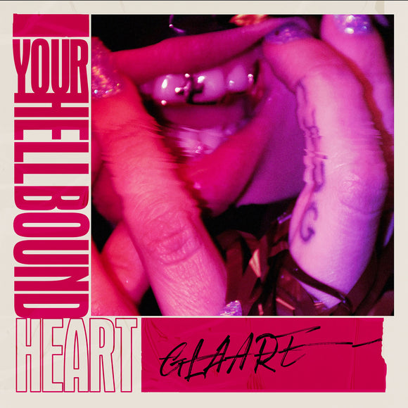 Glaare – Your Hellbound Heart [CD]