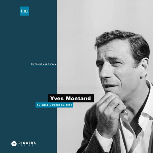 Yves Montand - Du Soleil Plein La Tête