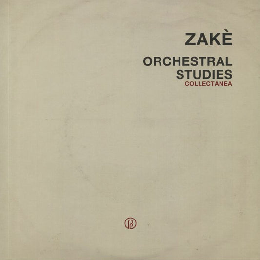 ZAKE - Orchestral Studies Collectanea