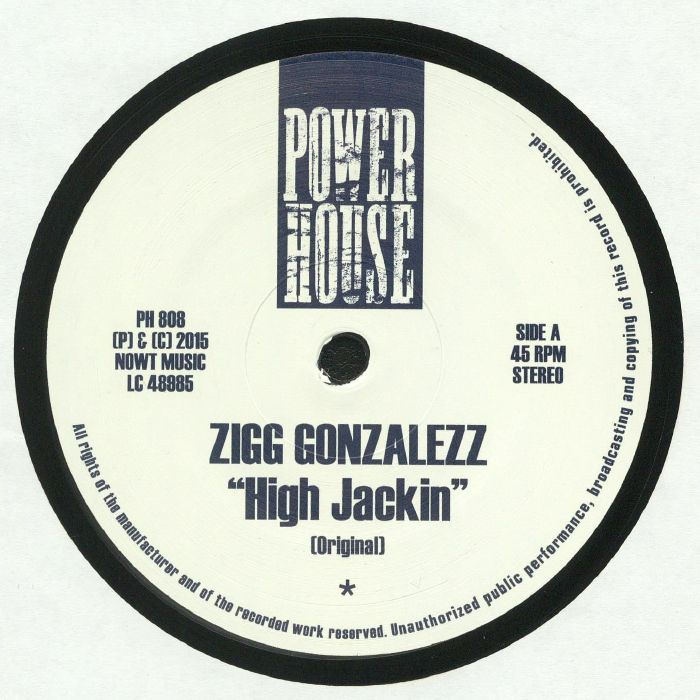 Zigg Gonzalezz - High Jackin