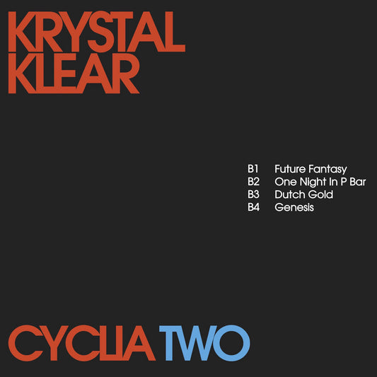 KRYSTAL KLEAR - Cyclia Two