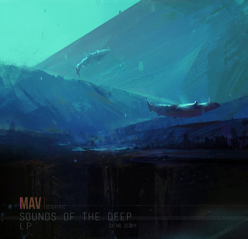 MAV - Sounds Of The Deep (12" + poster)