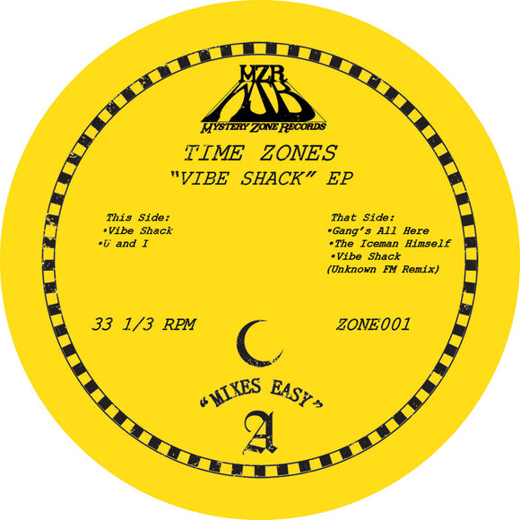 Time Zones - Vibe Shack EP (Inc. Unkown FM Remix)